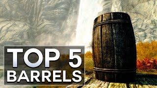 Skyrim  Top 5 Barrels [upl. by Lhary]