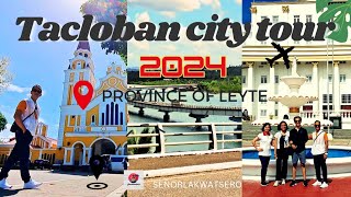 BEST TOURIST SPOTS IN TACLOBANTACLOBAN CITY LEYTE DAY TOUR 2024 [upl. by Leal774]