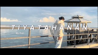 TIYATAHANAN Official music video Prod by Sleepless beat [upl. by Eirrok]