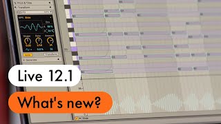 Whats new in Live 121 [upl. by Yddeg]