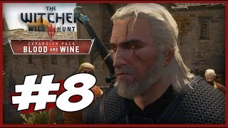 The Witcher 3 Wild Hunt  Blood amp Wine  Parte 8  CSI TOUSSAINT [upl. by Gagne630]