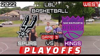 2KINGS vs 3SPURS  GAME 3  LBL Park Basketball 2022 Playoffs [upl. by Berrie]