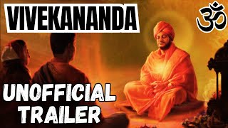 VIVEKANANDA by Vivekananda  UNOFFICIAL TRAILER [upl. by Karola213]