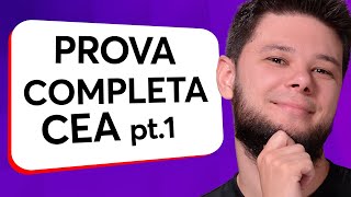 Prova Completa CEA parte 1 🚀 Primeira prova completa CEA de 2024 🙌🏻 Questões 100 atualizadas [upl. by Aysahc18]