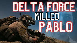 Delta Force KILLED Pablo Escobar [upl. by Euridice744]