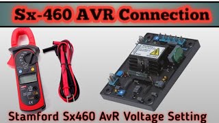 AVR SX460 voltage SettingStamford alternator avr connection [upl. by Wichman830]