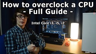 How To Safely Overclock a CPU  Intel Core i7 i5 AMD FX [upl. by Ahsilem]