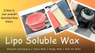 Lipo Soluble Wax లో కూడా ఇలాంటివి Use చేస్తే ఎవరైనా Easy గా చెయ్యొచ్చు  Face Wax  Roll on Wax [upl. by Aleunam571]