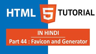 HTML Tutorial in Hindi Part 44  Add A Favicon to a Website in HTML  How to generate Favicon [upl. by Staci]