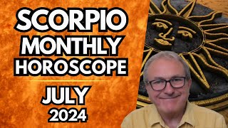 Scorpio Horoscope July 2024 [upl. by Elohcim255]