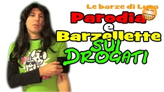 TOP Barzellette sui Drogati e Parodia sui Drogati [upl. by Jarvey]