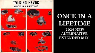 Talking Heads  Once In A Lifetime 2024 New Alternative Extended Mix [upl. by Cathie]