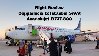 TRIP REPORT  ANADOLUJET 737800  CAPPADOCIA AIRPORT NEVSEHIRTO ISTANBUL SABIHA GOCKEN AIRPORT [upl. by Noscire]