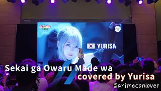 Nijigen Expo Sekai ga Owaru Made wa covered by Yurisa [upl. by Itraa902]