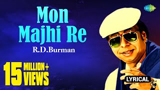 Mon Majhi Re  Lyrical Video  মন মাঝি রে   RDBurman  Mithun Chakraborty  Shakti Samanta [upl. by Lynde570]