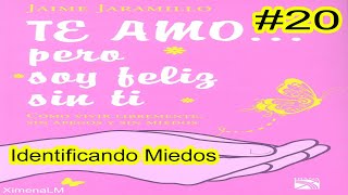 AudioLibro Español Latino  Te amo pero soy feliz sin ti Jaime Jaramillo Cap20 quotMiedoquot [upl. by Eudora]