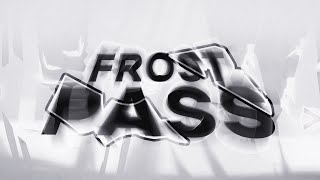 UPCOMING TOP 70 Frost Pass by CryoFox Full Showcase [upl. by Nilyak]