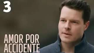 AMOR POR ACCIDENTE  Parte 3 ¡Nueva serie romántica Película romántica en Español Latino  Review [upl. by Boyse]