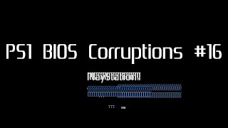 PS1 BIOS Corruptions 16  SCPH1001 psxfin [upl. by Triplett383]