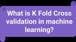 What is K Fold cross validation in machine learning UrduHindi [upl. by Laurance]