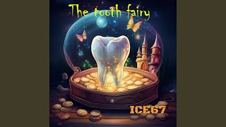 Tooth fairy Radio Edit [upl. by Orest]