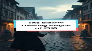 The Bizarre Dancing Plague of 1518 DancingPlague [upl. by Eitsim]