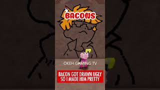 BACON got drawn UGLY so i made him PRETTY 🩷😊 [upl. by Idnor]