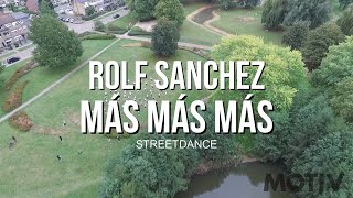 Videoclip MOTIVdance  Más Más Más  Rolf Sanchez  Streetdance [upl. by Bohun]