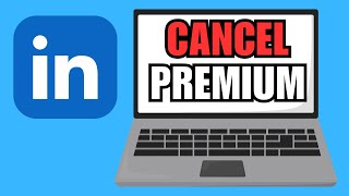 How to Cancel LinkedIn Premium and Get Refund [upl. by Enavi310]