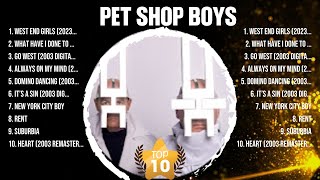 Pet Shop Boys Greatest Hits Full Album ▶️ Top Songs Full Album ▶️ Top 10 Hits of All Time [upl. by Phina456]