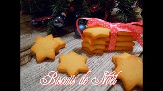 Biscuits de Noël  sablés au beurre  Famous French Christmas Cookies very easy  FACILE ET RAPIDE [upl. by Lleoj]