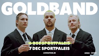 Goldband  Sportpaleis Antwerpen  6  7 december 2024 [upl. by Stefanac]