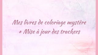 Mes livres de coloriage mystère  Tracker [upl. by Arac437]