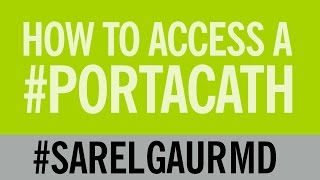 How to Access a Portacath [upl. by Dielle]