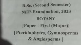 Pteridophytes Gemnosperms and Angiosperms  Botany  Bsc 2 semester questions paper  major NEp exam [upl. by Mcmullan]