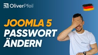 Joomla 5  Passwort ändern 🇩🇪 [upl. by Ahsirhcal]