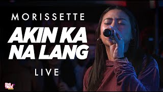 Morissette  Akin Ka Na Lang  ft Kiko Salazar and day one  Live at The Loft [upl. by Charlene]