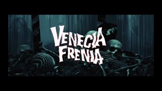 VENECIAFRENIA 2021 OPENING CREDITS [upl. by Notnirb]