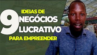 9 Ideias de Negócios LUCRATIVOS para Empreender em Moçambique ǀ Negócios Rentáveis em Moçambique 👌👌 [upl. by Ahsaret900]