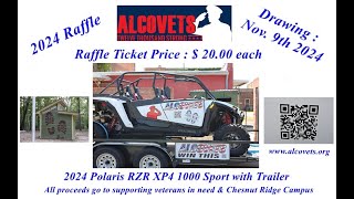 2024 Polaris RZR XP 4 1000 Sport amp Trailer Raffle tickets  2000 each for Alcovets Richard Smith [upl. by Eldwon]