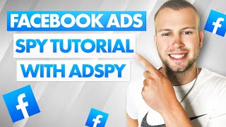 Facebook Ads Spy Tool For Affiliate amp CPA Marketing AdSpy Tutorial [upl. by Ariel485]