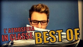 L ATMOSFERA IN CLASSE BEST OF [upl. by Esekram]