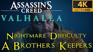 AC Valhalla  A Brothers Keepers  Nightmare Aesir difficulty playthrough [upl. by Riker803]