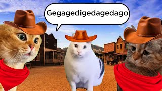 The Cowboy Cats sing Cotton Eye Joequot Gegagedigedagedagо [upl. by Pence]