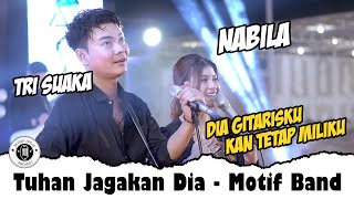 Tuhan Jagakan Dia  Motif Band Live Ngamen Tri Suaka amp Nabila Maharani [upl. by Arocat]