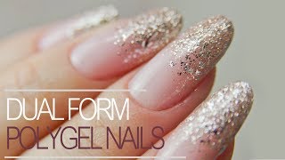 How to Use Dual Forms  Easiest PolyGel Nails with Glitter Fade [upl. by Abel]