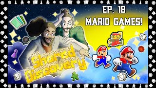 Ep 18 Mario Gaming  Shared Discovery [upl. by Aehsel]