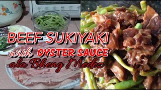 BEEF SUKIYAKI WITH OYSTER SAUCE [upl. by Schaeffer]