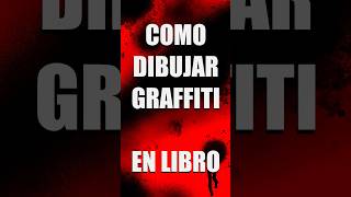 Como dibujar Graffitis graffiti shorts [upl. by Ytissac]