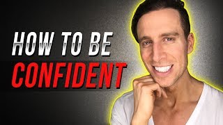 HOW TO BE CONFIDENT [upl. by Solange]